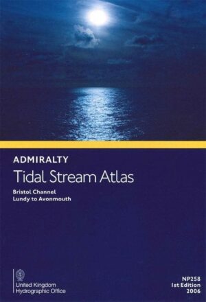 Admiralty Tidal Stream Atlas NP258 - Bristol Channel Lundy to Avonmouth