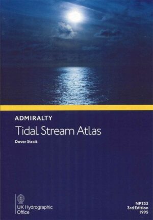 Admiralty Tidal Stream Atlas NP233 - Dover Strait