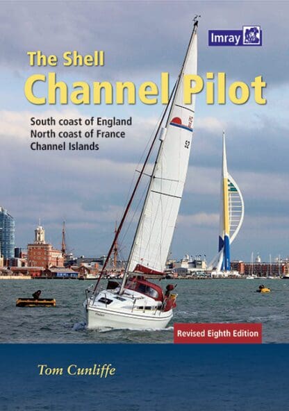 The Shell Channel Pilot by Tom Cunliffe