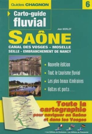 Guides Chagnon 6 - Saone by Jean Morlot