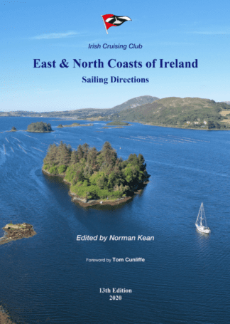 East & North Coasts of Ireland Sailing Directions by Irish Cruising Club