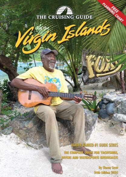 THE CRUISING GUIDE TO THE VIRGIN ISLANDS by Simon Scott