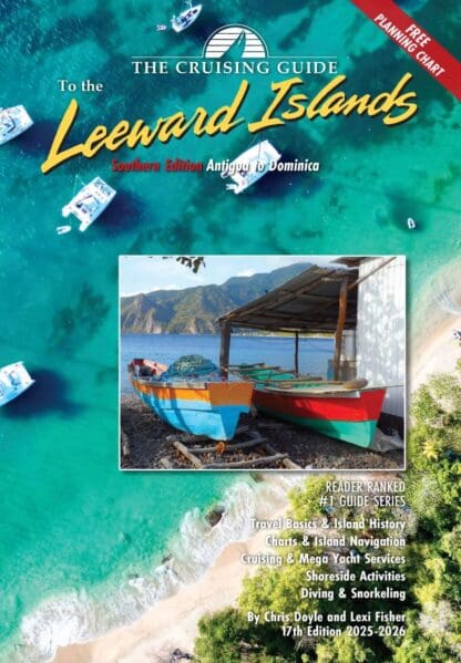 THE CRUISING GUIDE TO THE SOUTHERN LEEWARD ISLANDS by Chris Hoyle