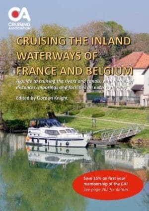 Cruising the Inland Waterways of France and Belgium by Gordon Knight